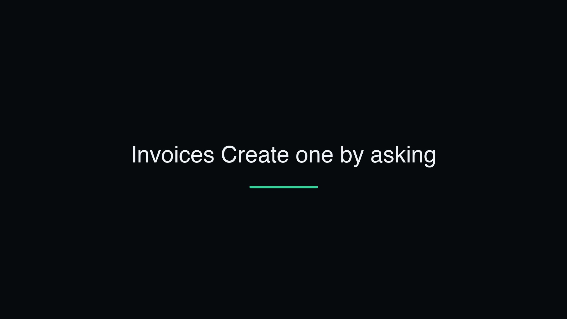 Invoice a Customer by Asking