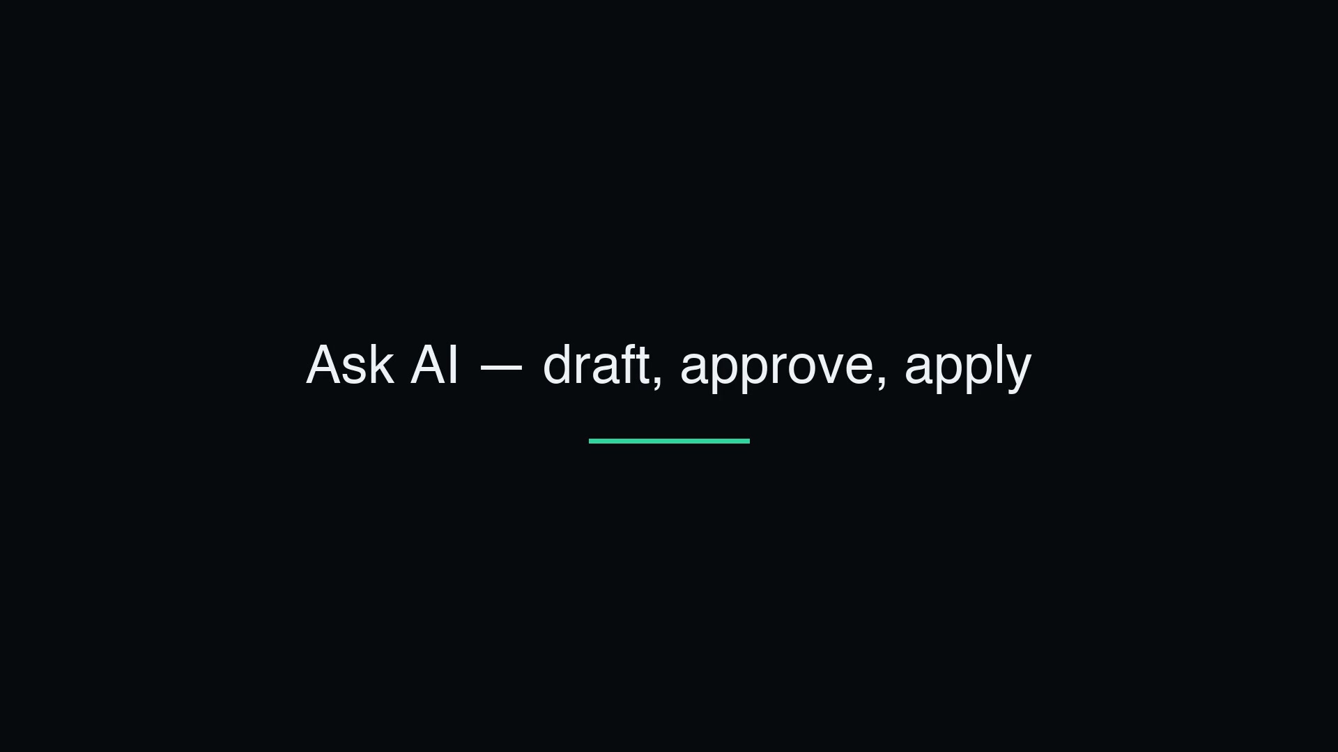 Ask Novaptic: Draft & Apply Changes