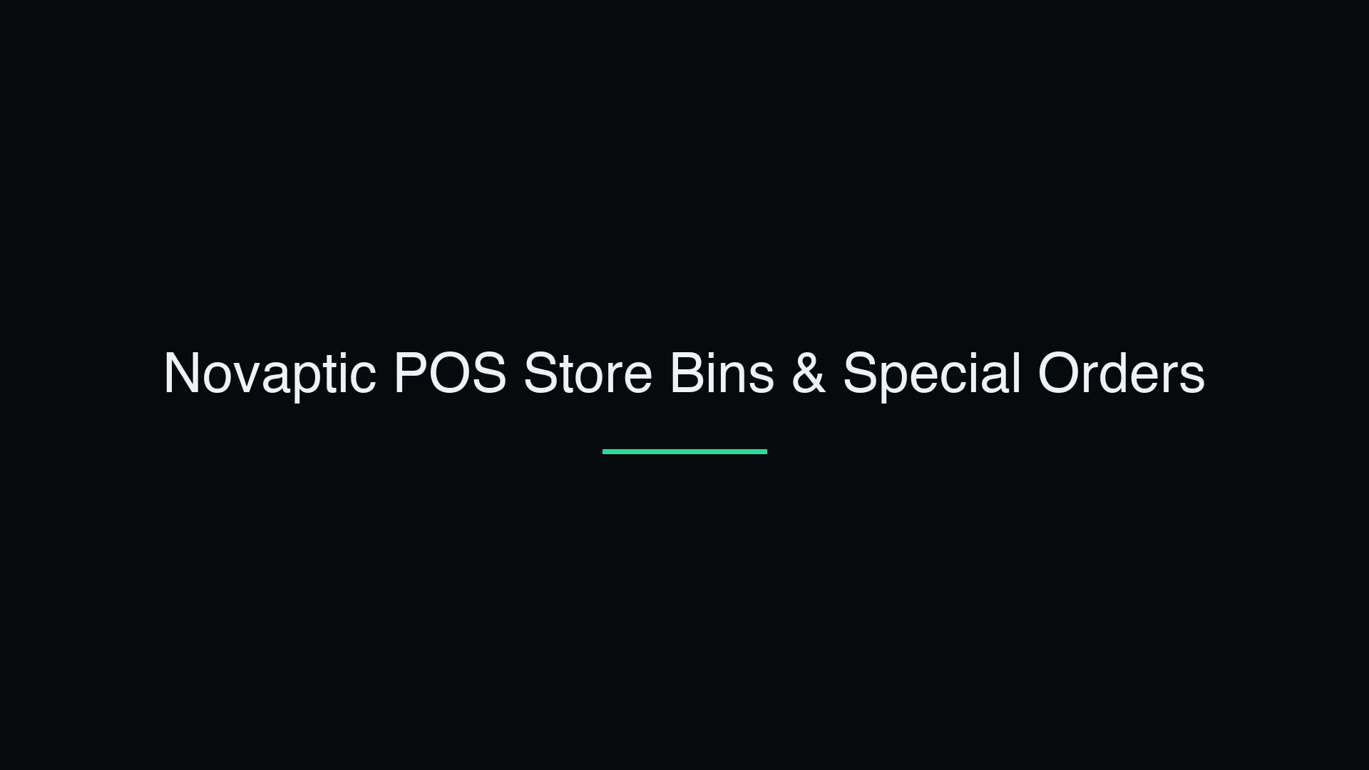 Store Bins & Special Orders (Walkthrough)